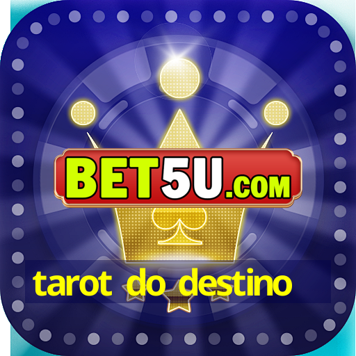 tarot do destino